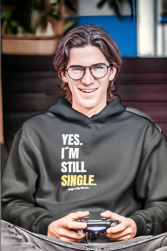 Hoodie - Kapuzenpullover | Yes. I´m still Single